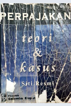 Cover Perpajakan teori dan kasus / Siti Resmi