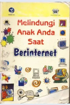 Cover Melindungi anak anda saat berinternet