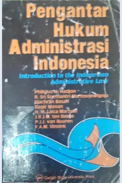 Cover Pengantar hukum administrasi indonesia (introduction to the indonesian administrative law, Philip M Hadjon ..[at.al]