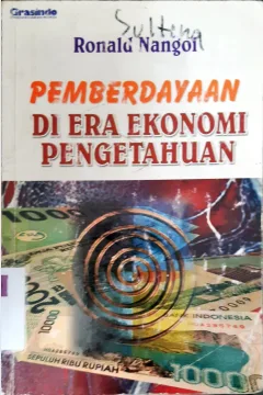 Cover Pemberdayaan di era ekonomi pengetahuan. / Ronald Nangsi