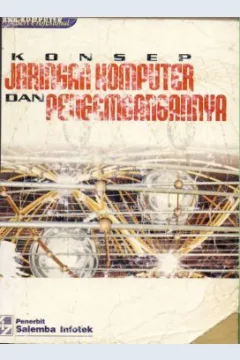 Cover Konsep jaringan komputer dan pengembangannya / Tim Penelitian Pengembangan Wahana Komputer