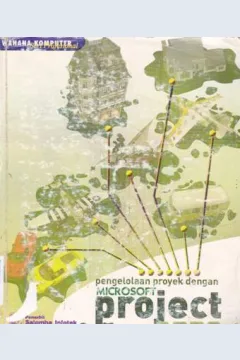 Cover Pengelolaan proyek dengan microsoft project 2003