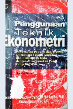 Cover Penggunaan teknik ekonometri / Nachrowi Djalil Nachrowi