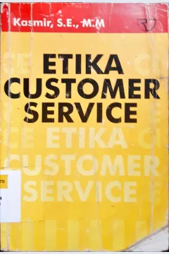 Cover Etika customer service / Kasmir, S.E., M.M