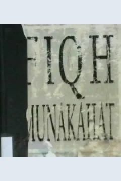Cover Fiqh munakahat, / Al-Hafidz Abu Bakar Ibn Abid Dunya ; penerjemah, Farid Bin Qurusy