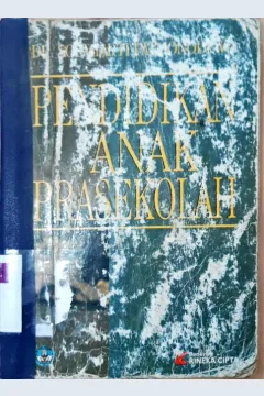 Cover Pendidikan anak prasekolah, oleh Dr. Soemiarti Patmonodewo