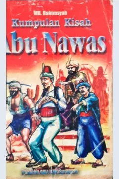 Cover Kumpulan kisah abu Nawas, / MB Rahimsyah