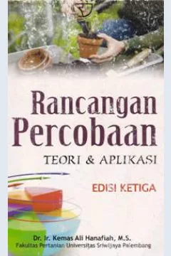 Cover Rancangan percobaan teori dan aplikasi / Ir. Kemas Ali Hanafiah, M.S