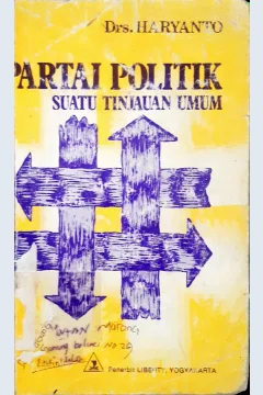 Cover Partai politik, suatu tinjauan umum / Haryanto