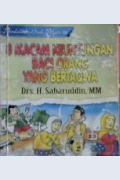 Cover Delapan macam keuntungan bagi orang yang bertaqwa, Drs. H. Sabaruddin, MM