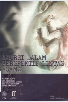 Cover Aborsi dalam perspektif lintas agama / Editor Basilica Dyah Putranti