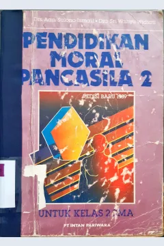 Cover Pendidikan moral pancasila 2, untuk kelas 2 SMA, / Aan Sulono Ismail, Sri Wahyu Widiati