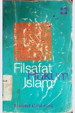 Cover Filsafat hukum islam :  Studi tentang hidup dan pemikiran abu ishaq al-syathibi / Muhammad khalid masud