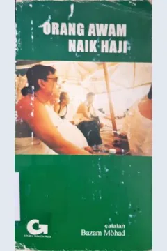 Cover Orang awam naik haji / Bazam Mohad