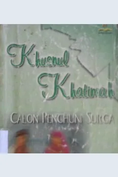 Cover Khusunul khatimah, (calon penghuni surga), M. Amin / Drs. M. Amin