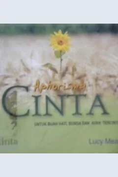 Cover Aphorisma cinta untuk buah hati, bunda dan ayah tercinta / Lucy Mead