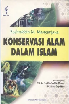 Cover Konservasi alam dalam islam / Fachruddin  M. Mangunjaya