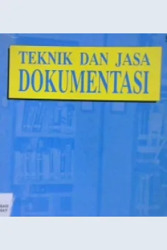 Cover Teknik dan jasa dokumentasi / Sulistyo Basuki