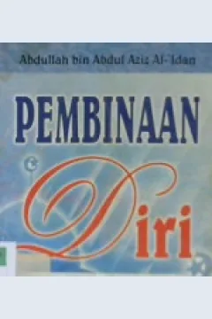 Cover Pembinaan Diri, Meraih hidup seindah impian di bawah naungan Ilahi, Abdullah bin Abdul Aziz Al-'Idan; penerjemah, Sarbeni / Abdullah bin Abdul Aziz Al-'Idan; penerjemah, Sarbeni; Editor Ahmad zubaidi