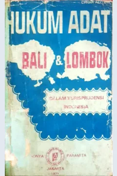 Cover Hukum adat Bali dan Lombok dalam yurisprudensi indonesia / Chidir Ali SH