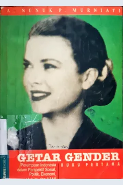 Cover Getar gender :  [Perempun Indonesia dalam persspektif agama, budaya, dan keluarga] Buku kedua / A. Nunuk P. Murniati