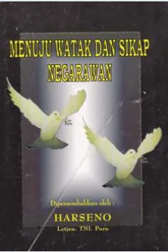 Cover Menuju watak dan sikap negarawan / Harseno
