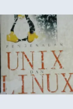 Cover Pengenalan unix dan linux / Abdul Kadir