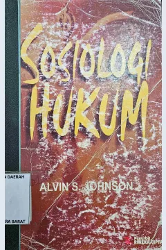 Cover Sosiologi hukum / Alvin S. Johnson ; penerjemah, Rinaldi Simamora