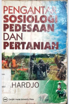 Cover Pengantar sosiologi pedesaan dan pertanian. / Rahardjo