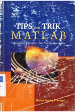 Cover Tips dan trik matlab / Wahyu Agung Prasetyo