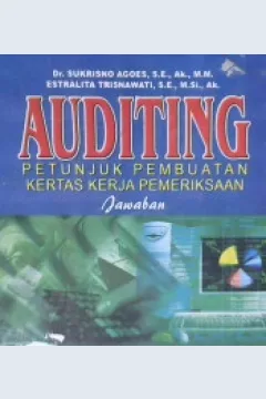 Cover Auditing, Petunjuk Pembuatan Kertas Kerja Pemeriksaan jawaban, Soekrisno Agoes / Soekrisno Agoes