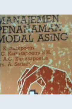 Cover Manajemen penanaman modal asing / G. Kartasaputra