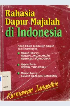 Cover Rahasia Dapur Majalah di Indonesia / Kurniawan Junaedhie