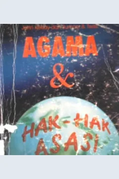 Cover Agama dan hak-hak asasi manusia / Penerjemah : Ahmad Suaedy dan Elga Sarapung