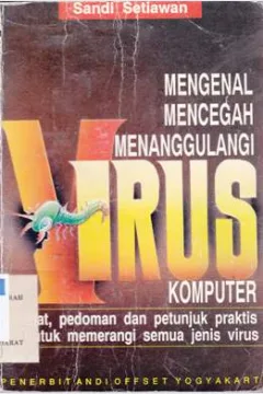 Cover Mengenal, mencegah dan menanggulangi virus komputer / Sandi Setiawan