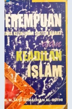 Cover Perempuan :  Antara kejaliman sistem barat dan keadilan islam / Muhammad Sa'id Ramadhan Al Buthi