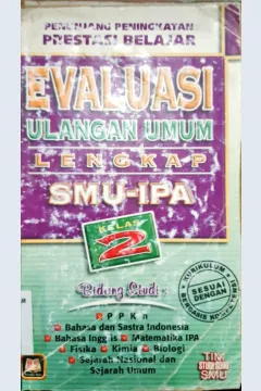 Cover Evaluasi ulangan umum lengkap SMU IPA kelas 2 / Tim Studi Guru