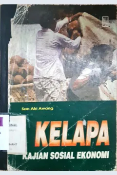 Cover Kelapa kajian sosial ekonomi / San Arfi Awang