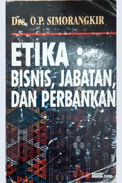 Cover Etika bisnis, Jabatan dan perbangkan / Drs. O.P. Simorangkiar