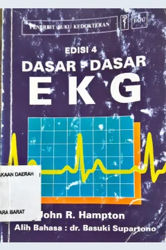 Cover Dasar-dasar EKG, John R.Hampzon; Alih bahasa, Basuki Supartono