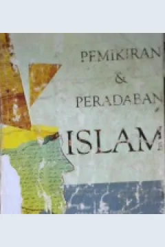 Cover Pemikiran dan peradaban islam / Munthoha...[et.al] ; editor, Aunur Rahim Faqih