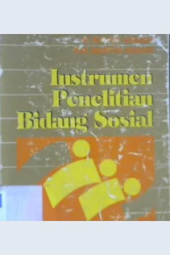 Cover Instrumen penelitian bidang sosial / Prof. Dr. H. Hadiri Nawawi, Dra. H.M. Martini Hadari