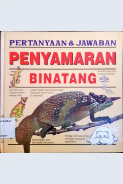 Cover Pertanyaan dan jawaban :  Penyamaran Binatang / Anita Ganeri; Alih bahasa, Alexander Sindoro; Editor, Irwin Saputra