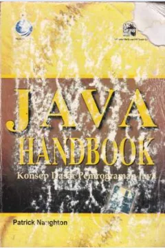 Cover Java handbook, Patric Naugthon :  Konsep dasar pemrograman Java