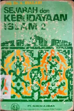 Cover Sejarah dan kebudayaan islam :  2 / Ahmad Syalaby