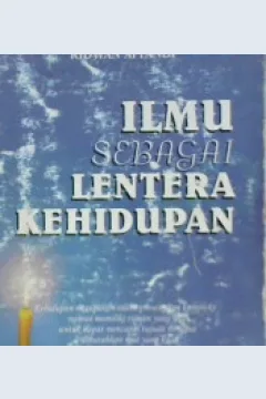 Cover Ilmu sebagai lentera kehidupan / Ridwan Affandi