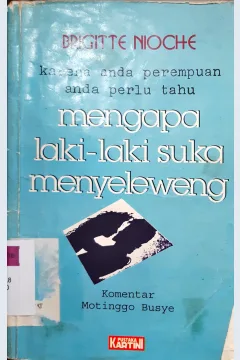 Cover Mengapa laki-laki suka menyeleweng ? / Brigitte Nioche