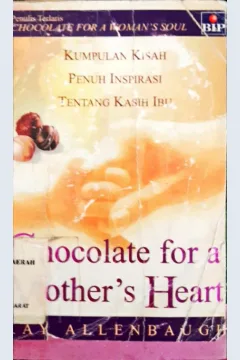 Cover Chocolate for a mother's heart / Also By Kay Allenbaugh