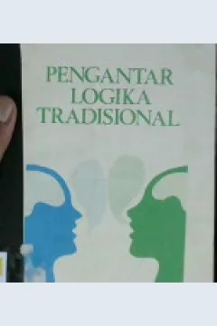 Cover Pengantar logika tradisional / Partap sing mehra, Jazir burhan
