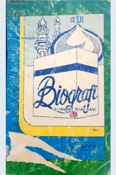 Cover Biografi sahabat Nabi SAW, / A. Mudjab Mahali